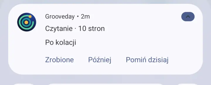 A Grooveday notification with Done, Later and Skip today buttons (Polish interface).